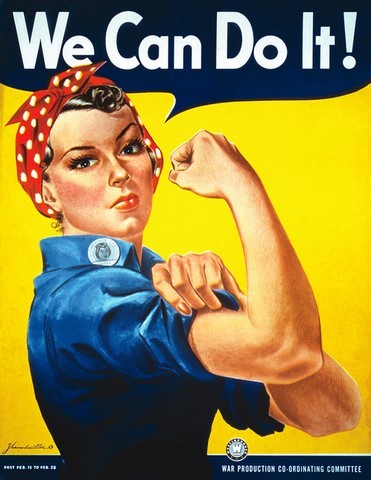 Rosie the Riveter we can do it